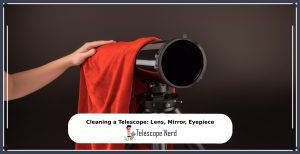 how to clean telescope optics